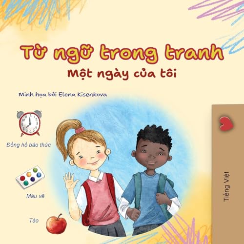 Words in Pictures - My Day (Vietnamese Children's Book) (Vietnamese Collection) von KidKiddos Books Ltd.
