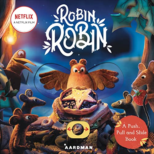 Robin Robin: A Push, Pull and Slide Book von Macmillan Children's Books