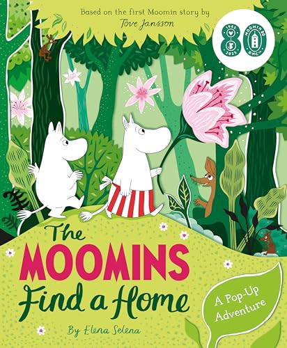 The Moomins Find a Home: A Pop-Up Adventure: Based on Tove Jansson's first Moomin story, The Moomins and the Great Flood von Penguin