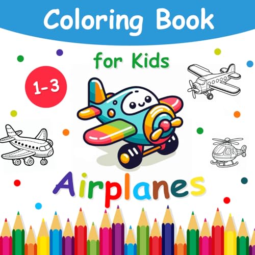 Airplanes | Coloring Book Kids: For Children | The perfect Gift for little Airplane Fans (Kids | Coloring Books) von Independently published