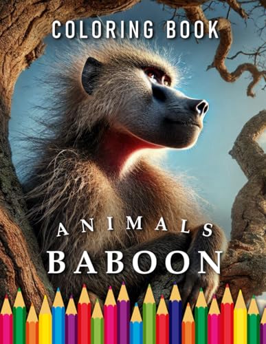 Baboon | Coloring Book: For Adults & Children: The perfect Gift for Monkey Lovers (Animals | Coloring Books, Band 86) von Independently published