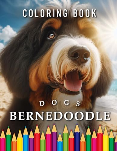 Bernedoodle | Coloring Book: For Adudles & Children | The perfect Gift for Dog Lovers (Dogs | Coloring Books) von Independently published