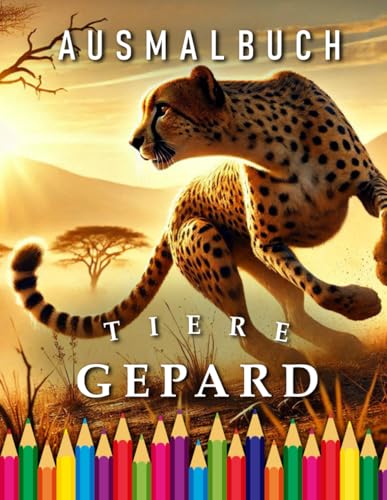 Gepard | Ausmalbuch: Für Erwachsene & Kinder | Das perfekte Geschenk für Fans von Großkatzen (Animals | Coloring Books, Band 80) von Independently published