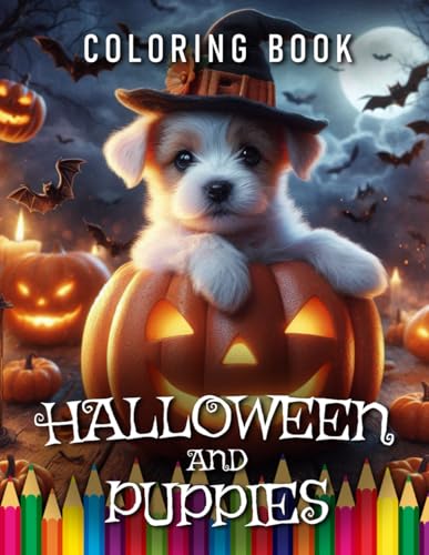 Halloween & Puppies | Coloring Book: For Adults & Children | The perfect Gift for Halloween & Dog Lovers (Holidays | Coloring Books) von Independently published