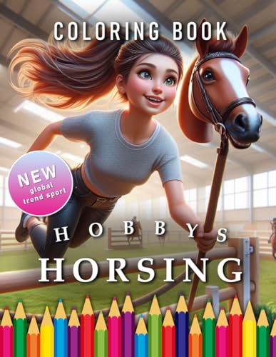 Hobby Horsing | Coloring Book: For Girls | The perfect Gift for Horse Fans (Hobby Horsing | Coloring Books) von Independently published