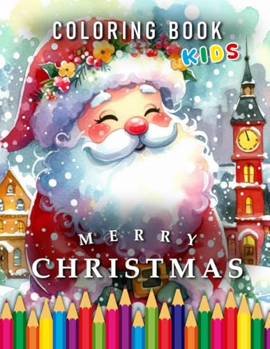 Merry Christmas | Coloring Book: For Children | The perfect Gift for the Christmas Time (Holidays | Coloring Books) von Independently published