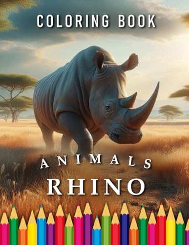 Rhino | Coloring Book: For Adults & Children | The perfect Gift for Animal Fans (Animals | Coloring Books, Band 82) von Independently published