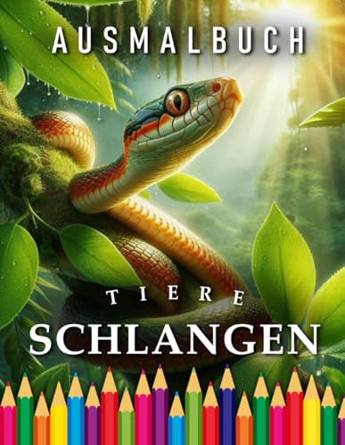 Schlangen | Ausmalbuch: Für Erwachsene & Kinder | Das perfekte Geschenk für Schlangen Liebhaber (Animals | Coloring Books, Band 76) von Independently published