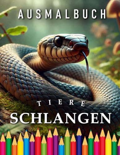 Schlangen | Ausmalbuch: Für Erwachsene & Kinder Schlangen | Ausmalbuch: Für Erwachsene & Kinder von Independently published