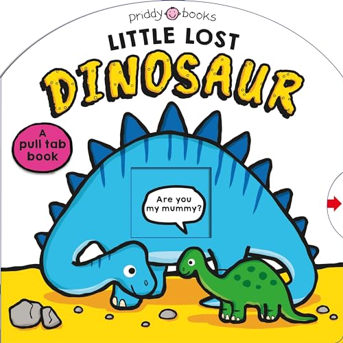 Little Lost Dinosaur (Seek & Find) von Priddy Books