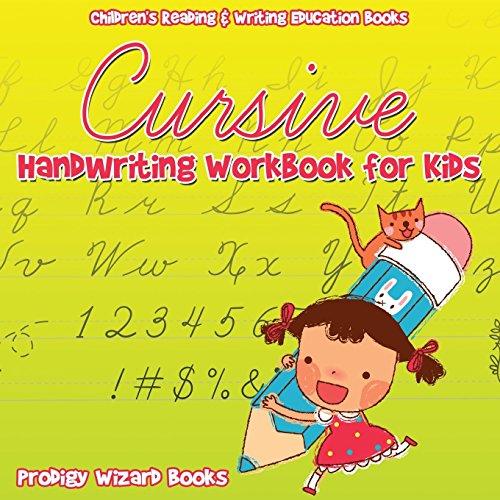 Cursive Handwriting Workbook for Kids : Children's Reading & Writing Education B