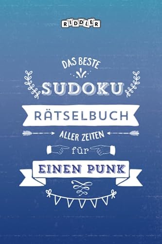 Das beste Sudoku Rätselbuch aller Zeiten für einen Punk