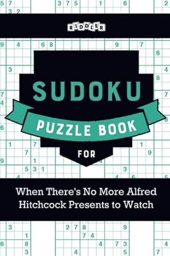 Sudoku Puzzle Book for When There's No More Alfred Hitchcock Presents to Watch