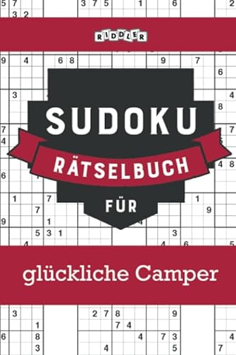 Sudoku Rätselbuch für glückliche Camper von Riddler