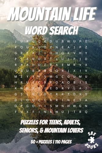 Mountain Life Word Search: With easy to read print | Puzzles for teens, adults, seniors, & mountain lovers | Can relieve stress and anxiety | ... gift for vacations, holidays and free time Mountain Life Word Search: With easy to read print | Puzzles for teens, adults, seniors, & mountain lovers | Can relieve stress and anxiety | ... gift for vacations, holidays and free time von Independently published