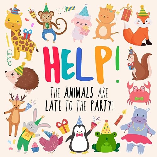 Help! The Animals Are Late To The Party!: A Fun Where's Wally/Waldo Style Book for Ages 2+ (Help! Books, Band 14) von Webber Books