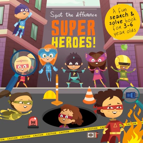 Spot The Difference - Superheroes!: A Fun Search and Solve Book for 3-6 Year Olds (Spot the Difference Collection, Band 5) von Webber Books