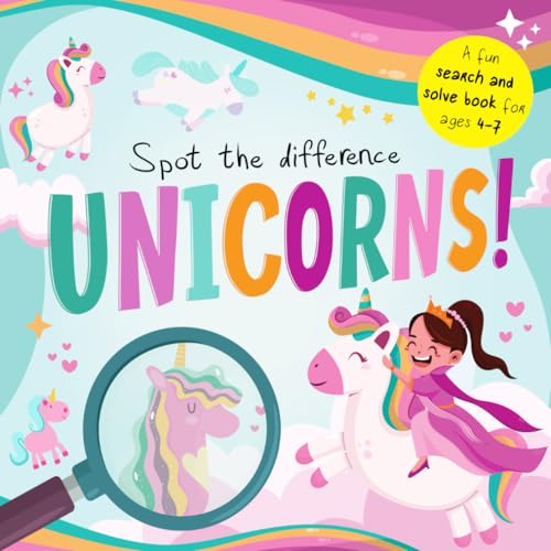 Spot the Difference - Unicorns!: A Fun Search and Solve Book for Ages 4-7 (Spot the Difference Collection, Band 16) von Independently published