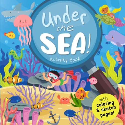 Under the Sea!: A Fun Activity Book for Kids (Ages 4-8) (Activity Books For Kids, Band 7) von Independently published