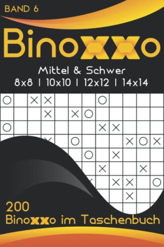 Binoxxo Rätsel Taschenbuch: Binoxxo Rätselheft in kompakter Reisegröße für unterwegs in mittel & schwer