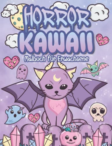 Horror Kawaii: Chibi Malbuch für Erwachsene mit 25 süßen & gruseligen Motiven Horror Kawaii: Chibi Malbuch für Erwachsene mit 25 süßen & gruseligen Motiven