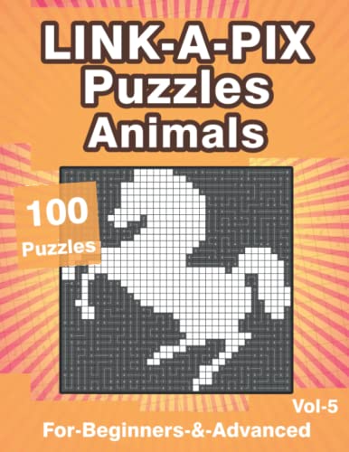 Link-A-Pix Puzzles: Logilinks Puzzle Book Animal Themed with 100 Easy & Medium Bridge Puzzles for Adults & Clever Kids Link-A-Pix Puzzles: Logilinks Puzzle Book Animal Themed with 100 Easy & Medium Bridge Puzzles for Adults & Clever Kids