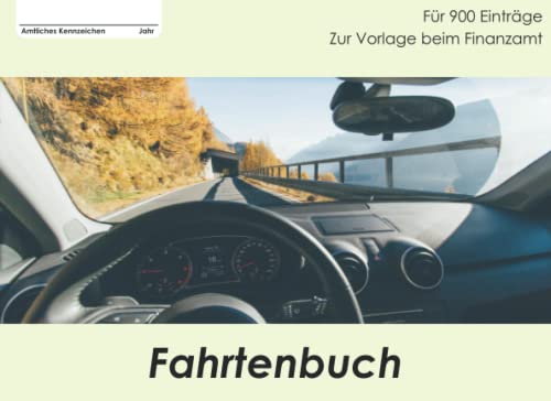 PKW Fahrtenbuch: Kilometer Fahrtenbuch für die Dokumentation und Vorlage beim Finanzamt in Deutschland und Österreich PKW Fahrtenbuch: Kilometer Fahrtenbuch für die Dokumentation und Vorlage beim Finanzamt in Deutschland und Österreich von Independently published