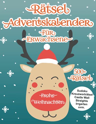 Riesen Rätsel Adventskalender zu Weihnachten: Gehirnjogging für Erwachsene und Senioren zur Weihnachtszeit mit Sudoku, Wortsuche, Mosaikrätsel, Irrgarten und viele mehr Riesen Rätsel Adventskalender zu Weihnachten: Gehirnjogging für Erwachsene und Senioren zur Weihnachtszeit mit Sudoku, Wortsuche, Mosaikrätsel, Irrgarten und viele mehr