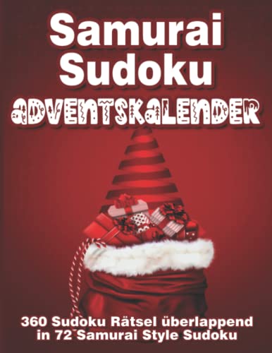 Samurai Sudoku Adventskalender: Weihnachtlicher Sudoku Rätsel Adventskalender für Erwachsene und Kinder mit 72 Samurai Sudoku in leicht, mittel & schwer Samurai Sudoku Adventskalender: Weihnachtlicher Sudoku Rätsel Adventskalender für Erwachsene und Kinder mit 72 Samurai Sudoku in leicht, mittel & schwer von Independently published