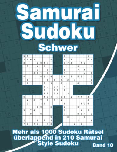 Samurai Sudoku Schwer im Großdruck: Sudoku Heft mit 210 Samurai Sudoku Varianten für Erwachsene Samurai Sudoku Schwer im Großdruck: Sudoku Heft mit 210 Samurai Sudoku Varianten für Erwachsene von Independently published