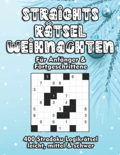 Straights Rätsel zu Weihnachten: Stradoku Heft mit 400 Rätseln in leicht, mittel und schwer Straights Rätsel zu Weihnachten: Stradoku Heft mit 400 Rätseln in leicht, mittel und schwer