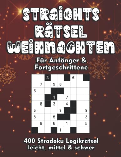 Straights Rätselheft zu Weihnachten: Stradoku für Anfänger und Fortgeschrittene Straights Rätselheft zu Weihnachten: Stradoku für Anfänger und Fortgeschrittene