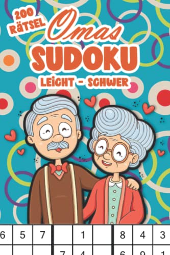 Sudoku Rätsel für Oma: Sudoku Großdruck für Senioren Sudoku Rätsel für Oma: Sudoku Großdruck für Senioren