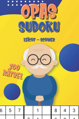 Sudoku Rätselbuch für Opa: Senioren Rätselheft mit großer Schrift für Rentner von Independently published