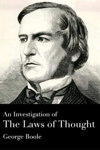 An Investigation of the Laws of Thought