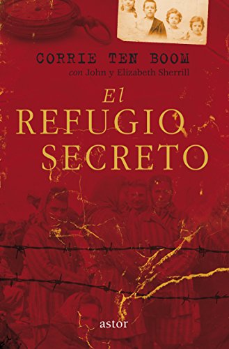El refugio secreto (Astor) von Ediciones Palabra, S.A.
