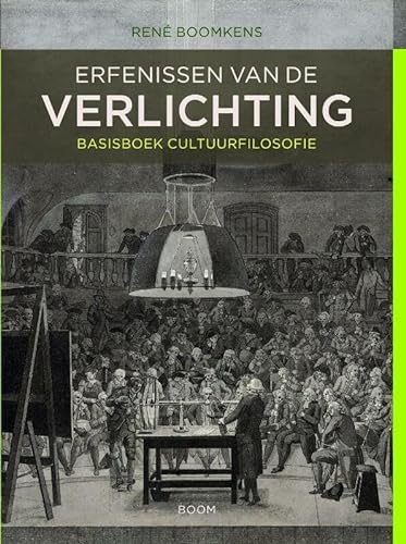Erfenissen van de Verlichting: basisboek cultuurfilosofie