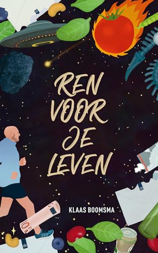 Ren voor je leven: een persoonlijk boek over wat hardlopen met jou kan doen von De Vrije Uitgevers