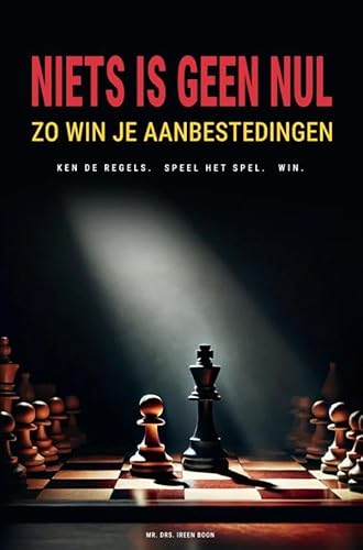 Niets is geen nul: Zo win je aanbestedingen von Brave New Books