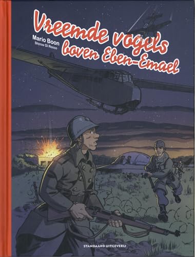 Vreemde vogels boven Eben-Emael (One shots, 1)