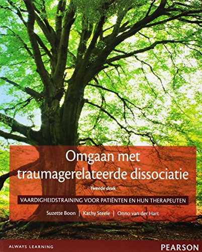 Omgaan met traumagerelateerde dissociatie: vaardigheidstraining voor patienten en hun therapeuten von Pearson Benelux
