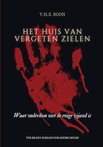 Het Huis van Vergeten Zielen: Waar ouderdom niet de enige vijand is Het Huis van Vergeten Zielen: Waar ouderdom niet de enige vijand is von Pumbo.nl