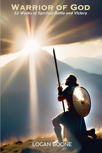 Warrior of God: 52 Weeks of Spiritual Battle and Victory von Halcyon Ridge Publishing