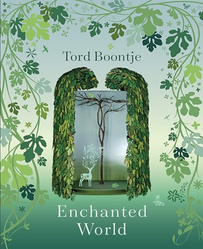 Tord Boontje: Enchanted World: The Romance of Design von Rizzoli Universe Promotional Books