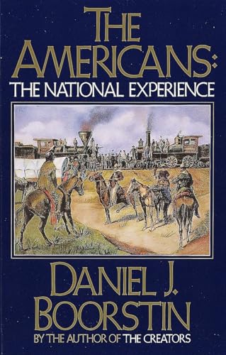 The Americans: The National Experience (Americans Series, Band 2) von Vintage