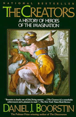 The Creators: A History of Heroes of the Imagination (Knowledge Series, Band 1)
