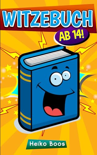Witzebuch für alle: ab 14!