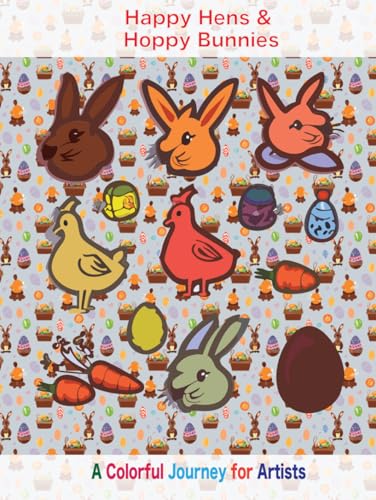Easter Coloring Book For Adults - Happy Hens & Hoppy Bunnies von Independently published