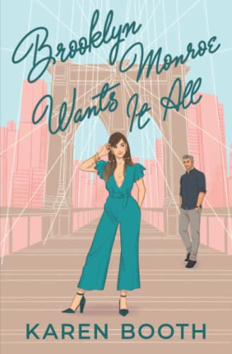 Brooklyn Monroe Wants It All (Never Too Late, Band 2) von Independently published