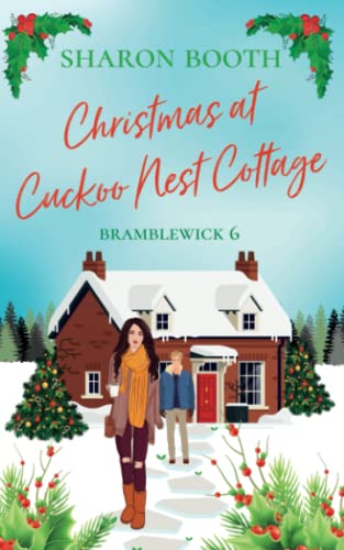 Christmas at Cuckoo Nest Cottage (Bramblewick, Band 6)
